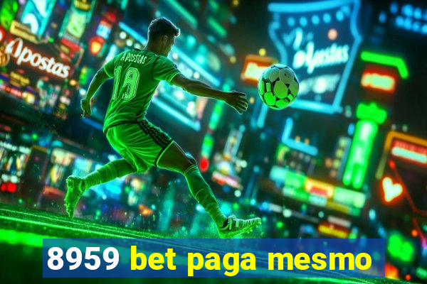 8959 bet paga mesmo